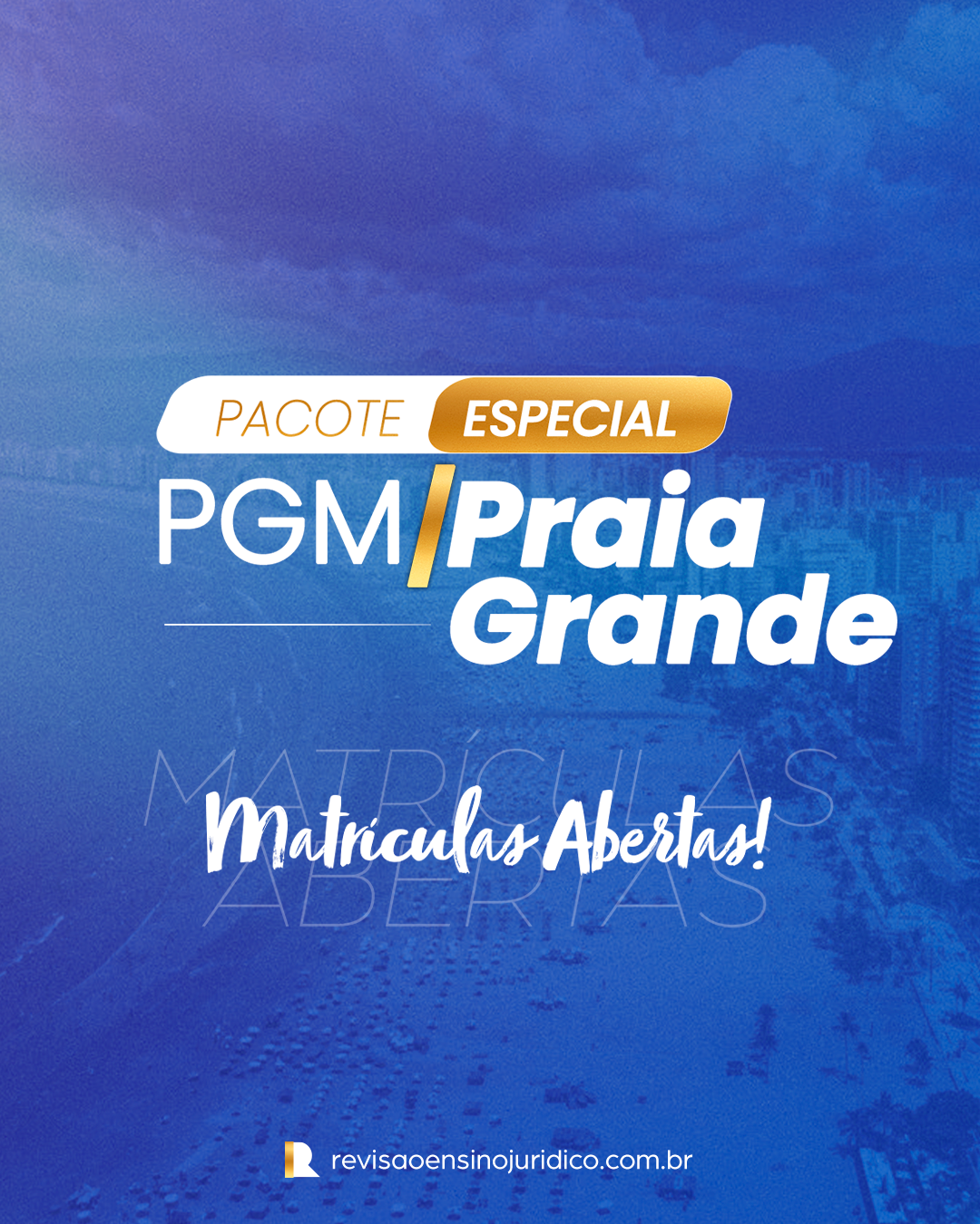 Pacote PGM/Praia Grande